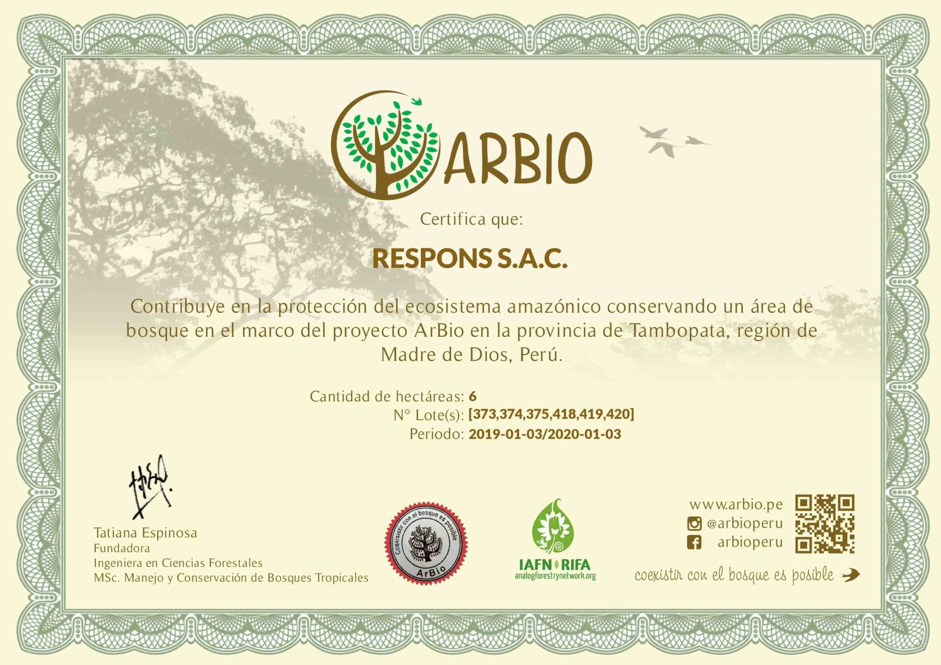 Certificate of protection of standing rainforest. Sustainable tourism with RESPONSible Travel Peru.